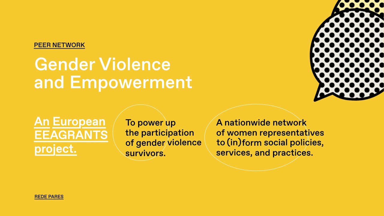 W.O.M.E.N. and the Rede de Pares Network : improving the protection of victims of violence against women